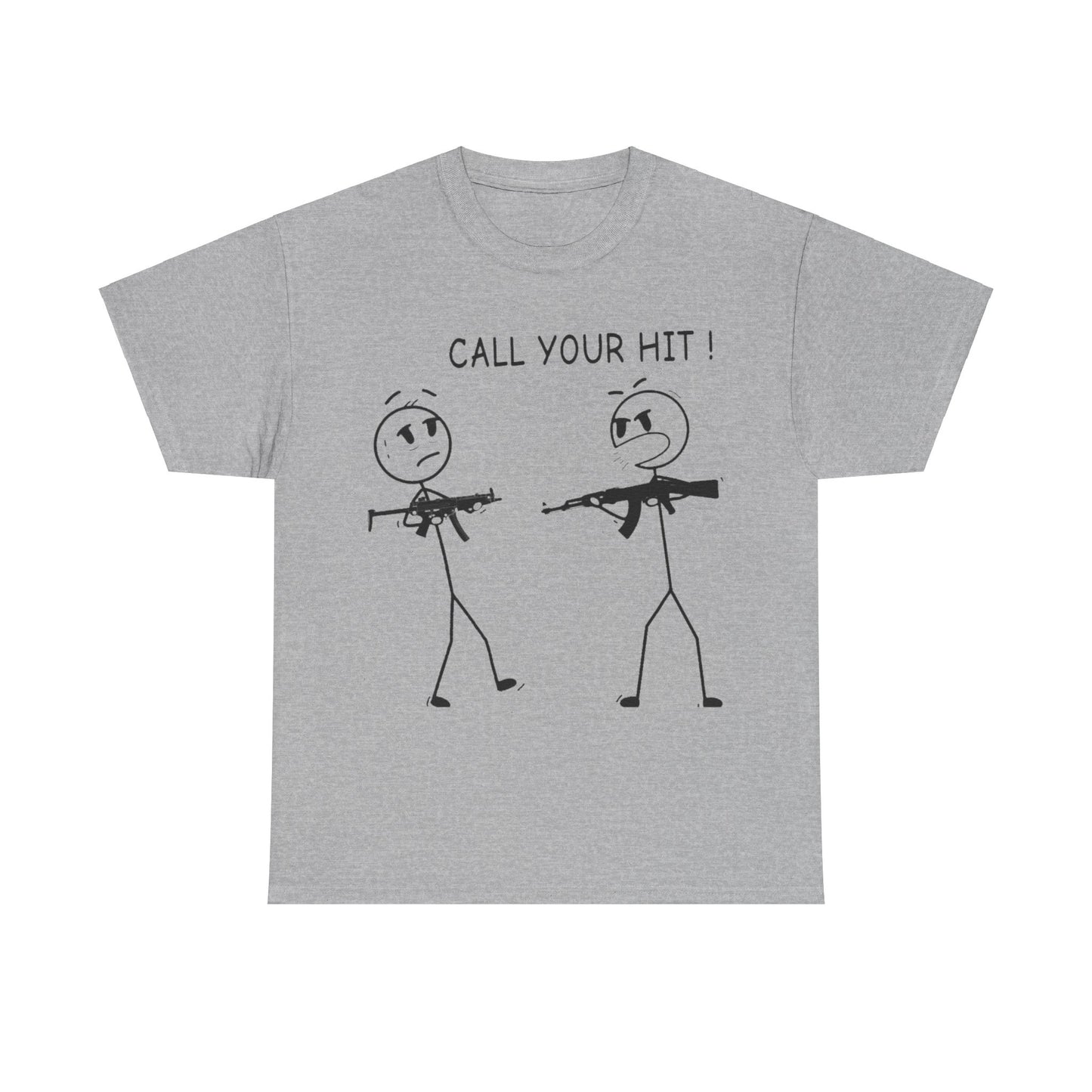 Stick Figure “Call Your Hit!” (T-shirt)