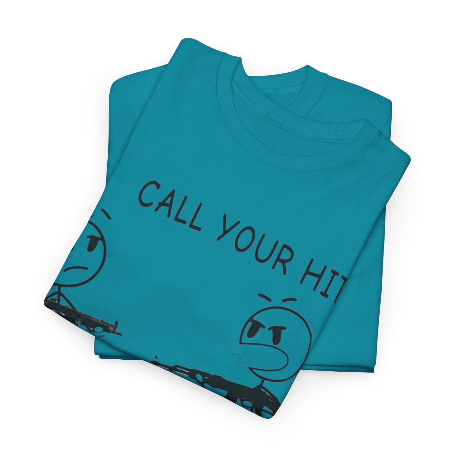 Stick Figure “Call Your Hit!” (T-shirt)