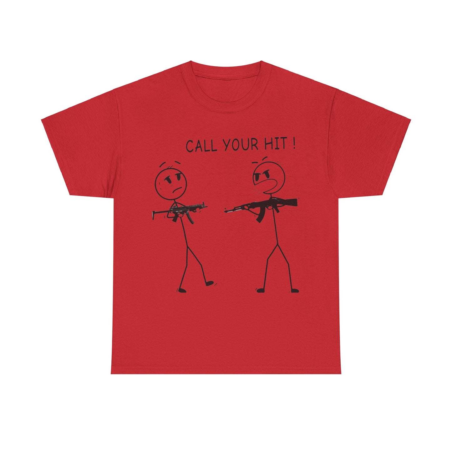 Stick Figure “Call Your Hit!” (T-shirt)