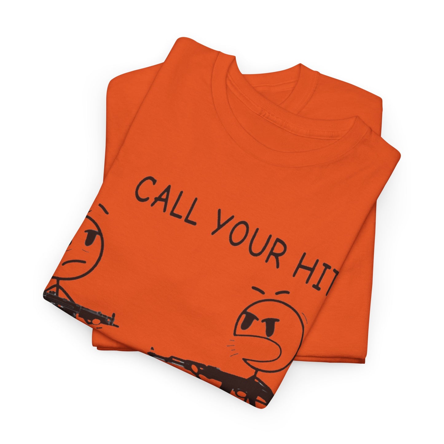 Stick Figure “Call Your Hit!” (T-shirt)