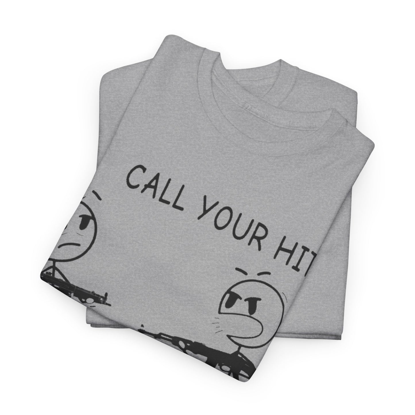 Stick Figure “Call Your Hit!” (T-shirt)