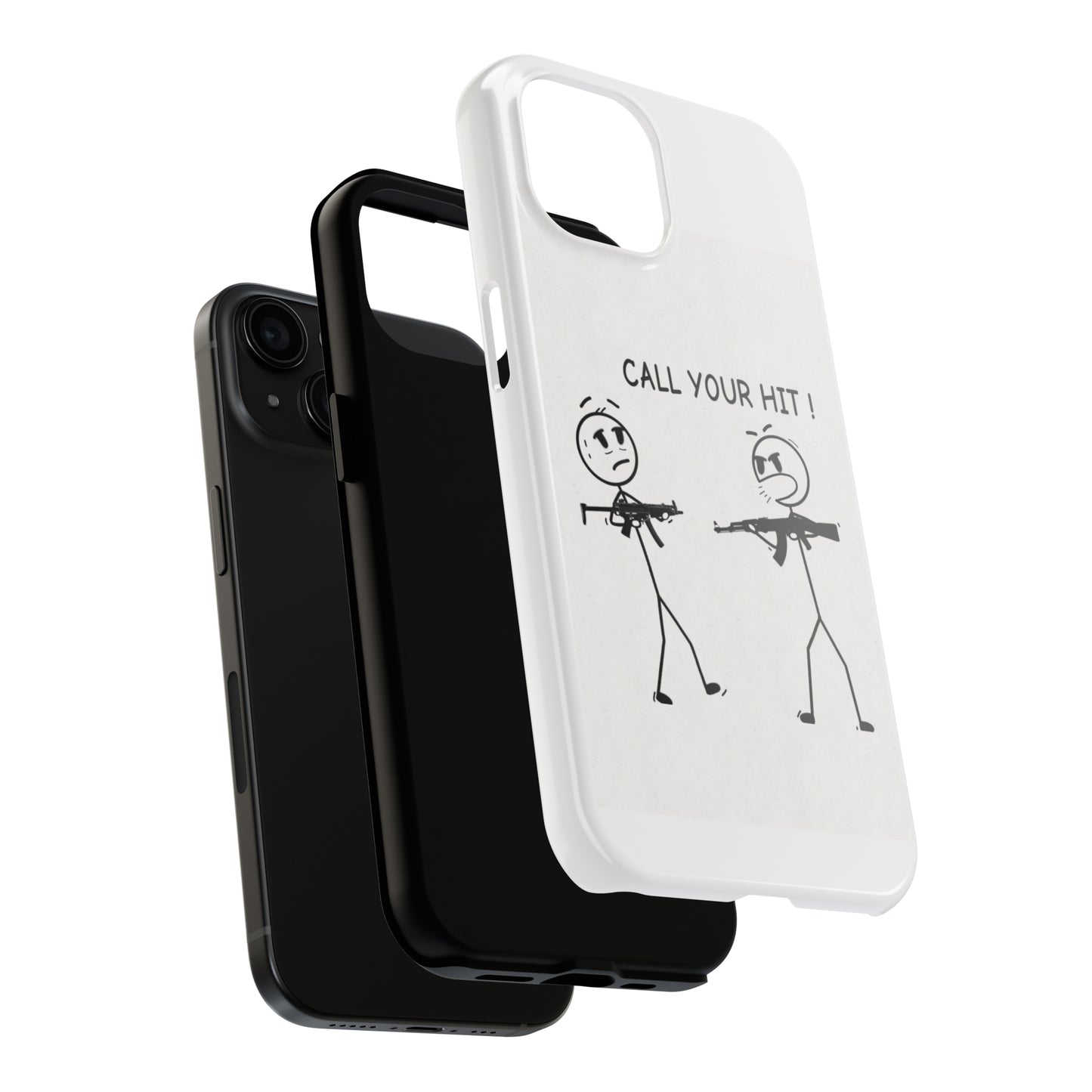 Stick Figure “Call Your Hit” (Tough Phone Cases)