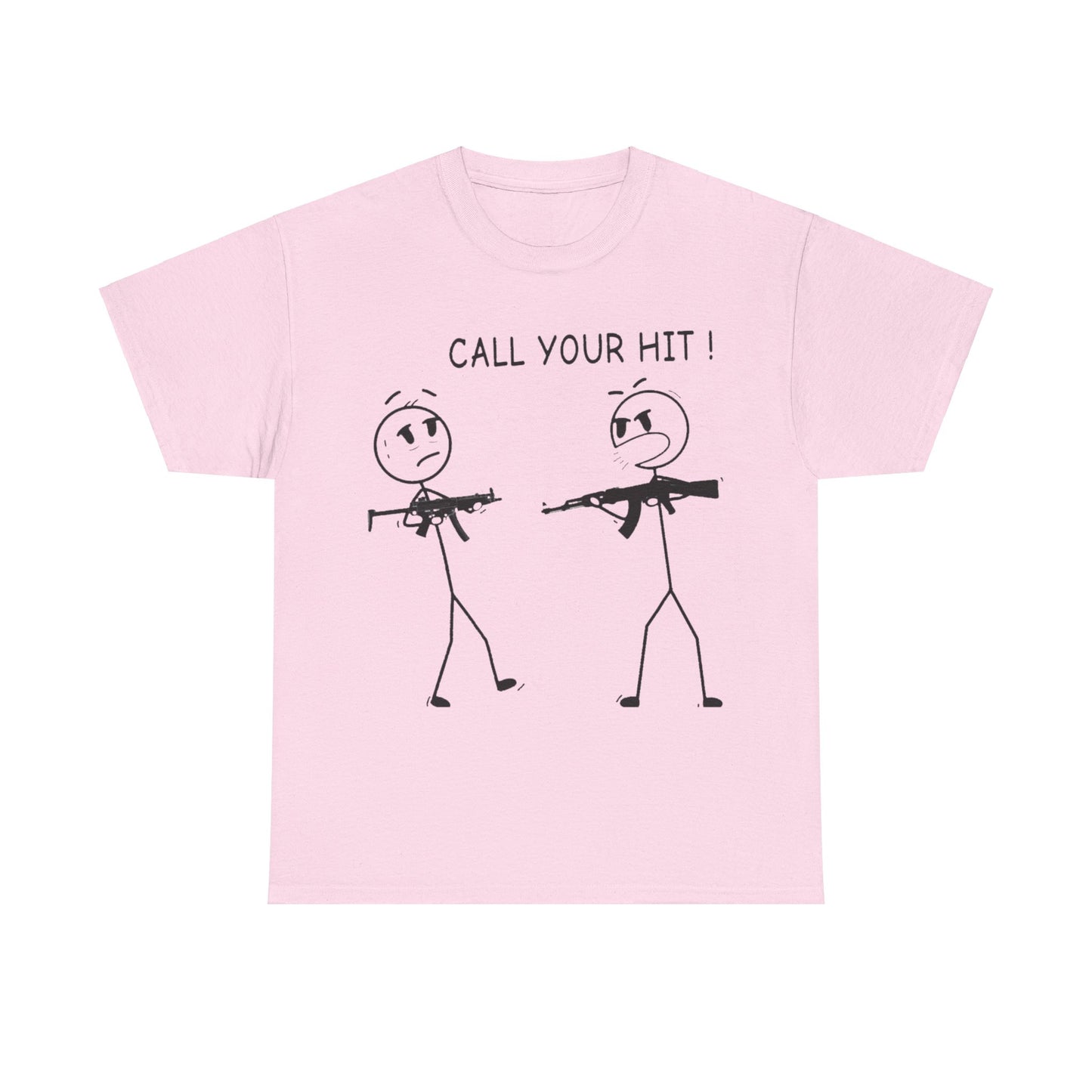 Stick Figure “Call Your Hit!” (T-shirt)