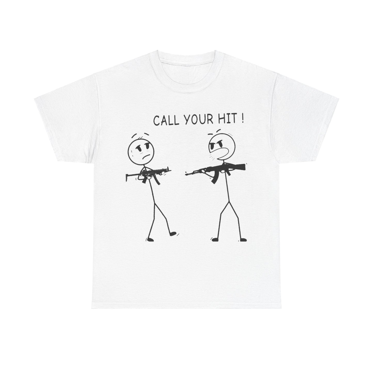 Stick Figure “Call Your Hit!” (T-shirt)