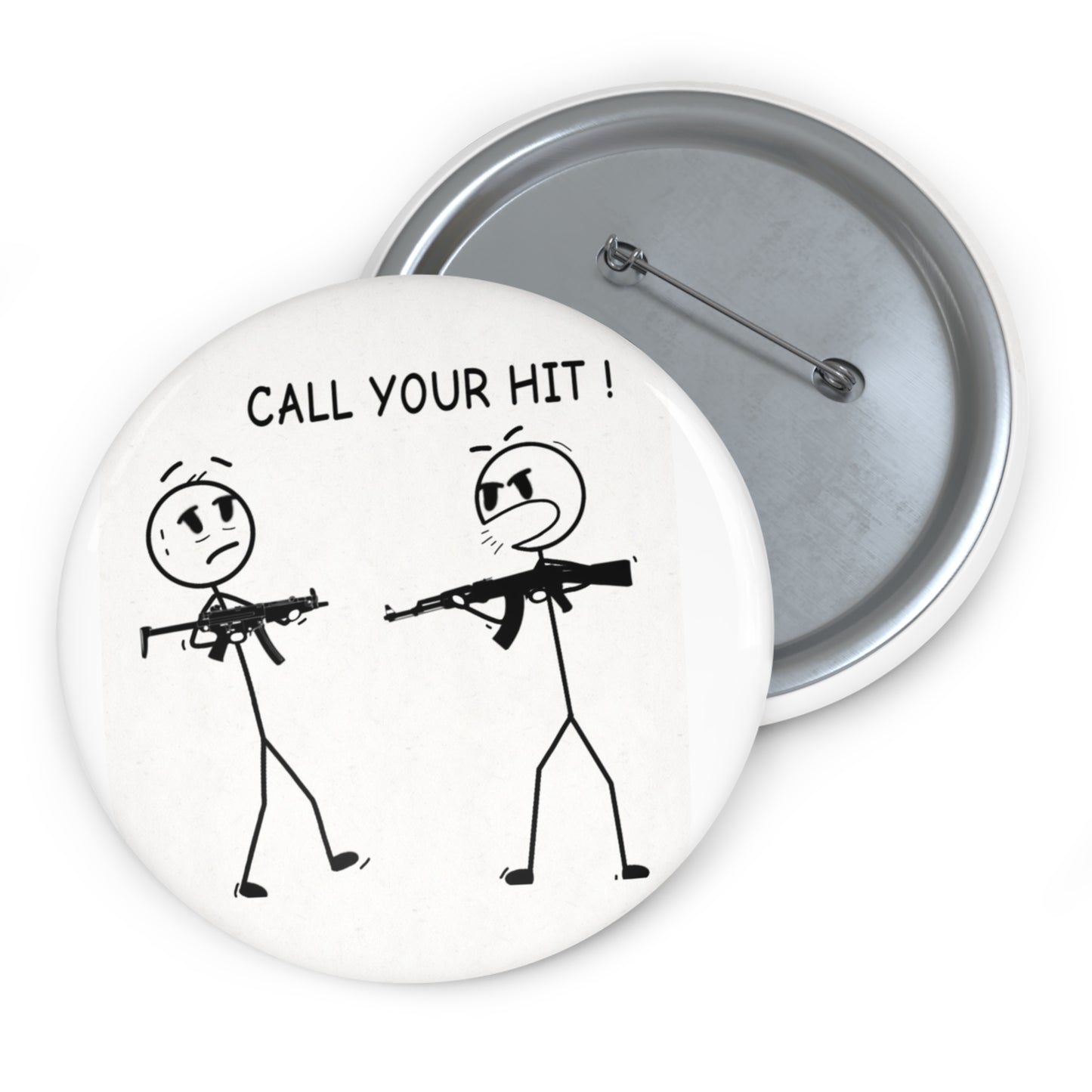 Stick Figure “Call Your Hit!” (Pin Button)