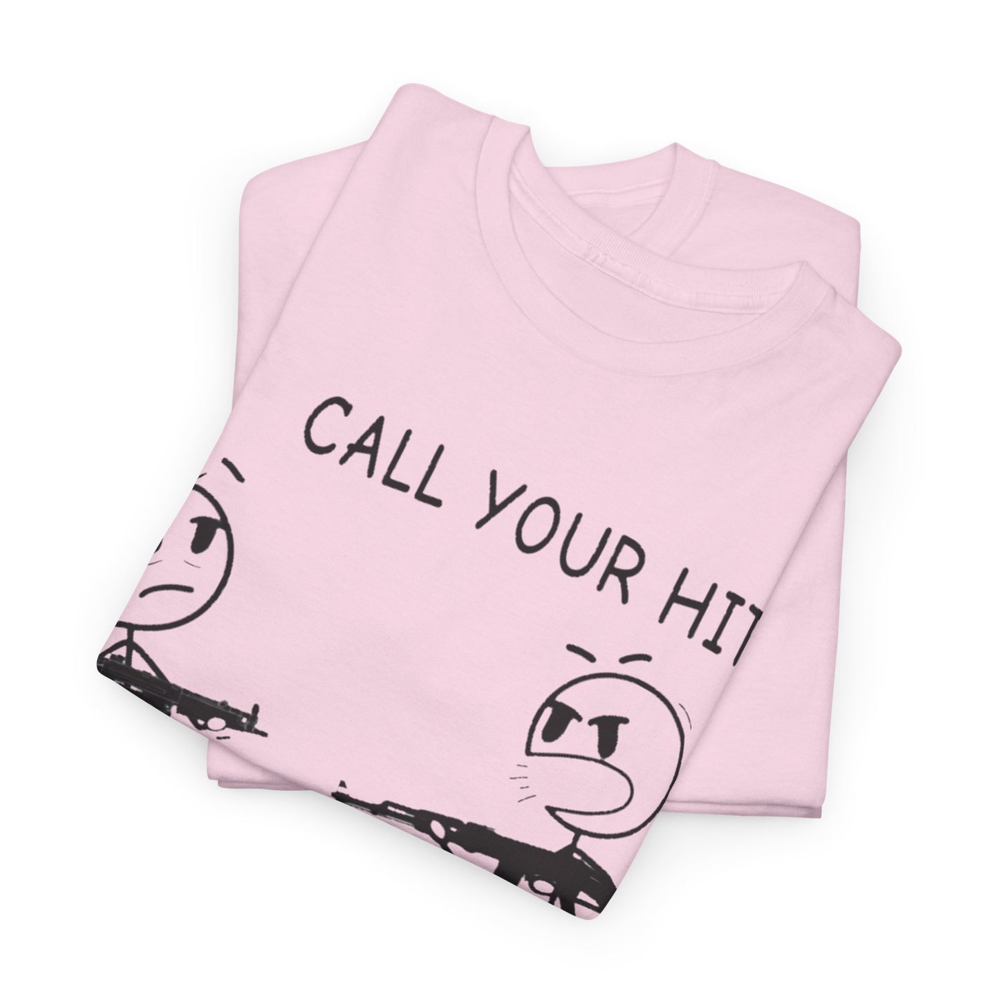 Stick Figure “Call Your Hit!” (T-shirt)